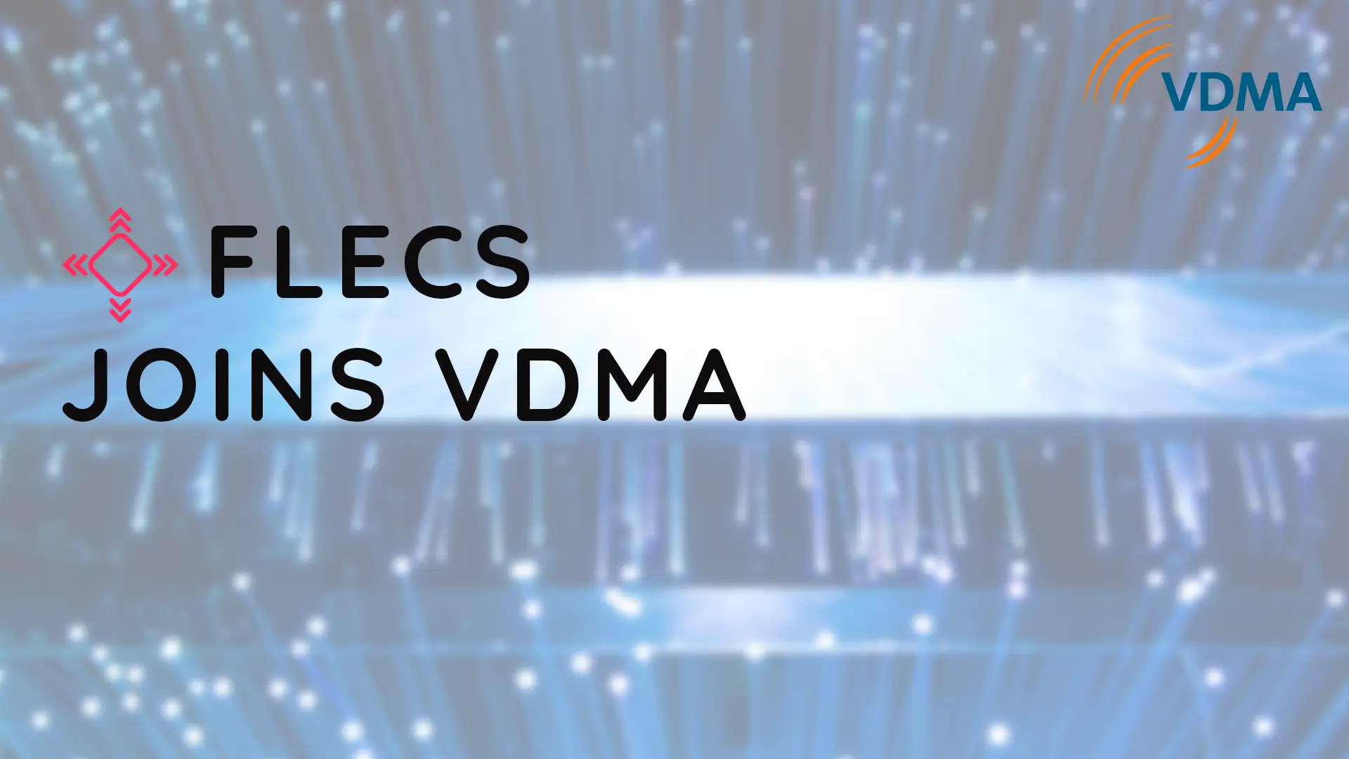 FLECS joins VDMA