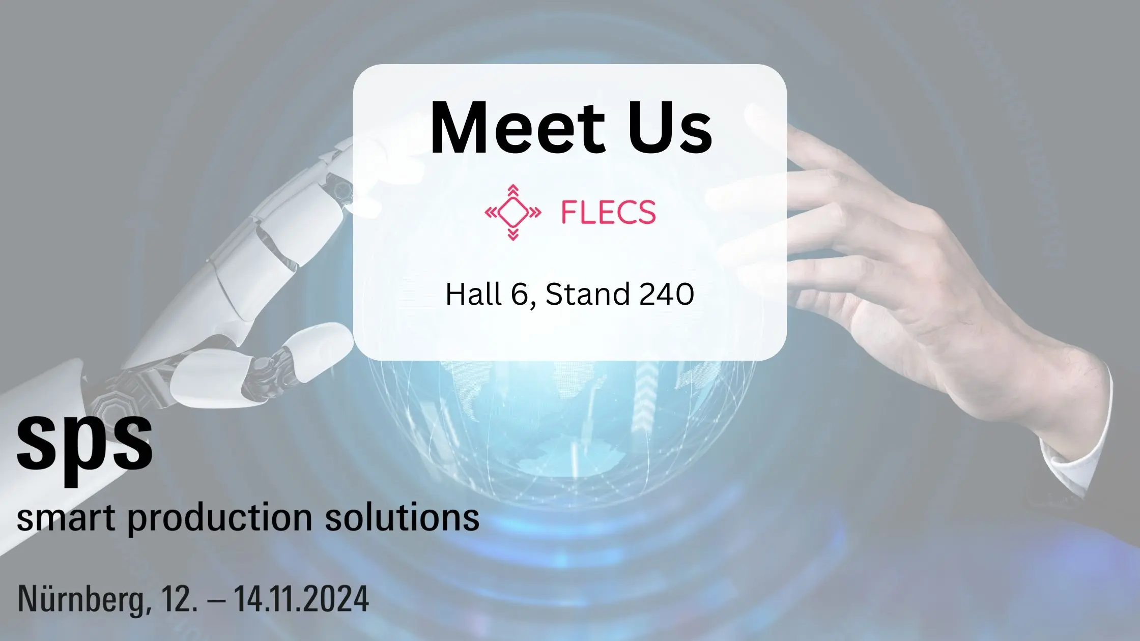 Meet FLECS at the SPS 2024